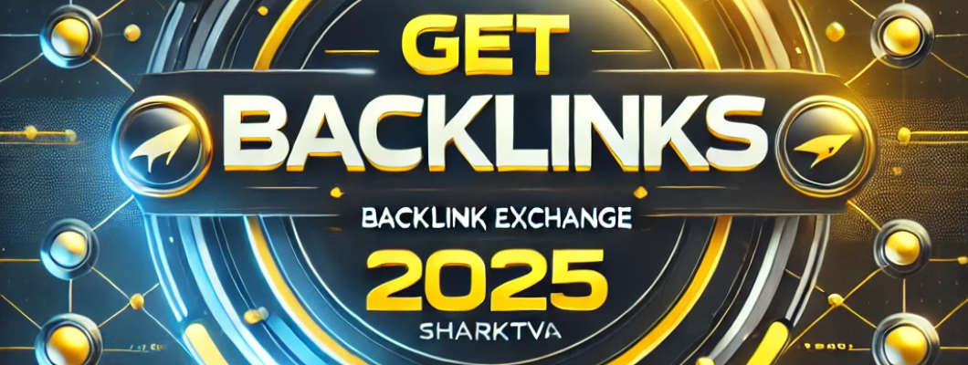 How to Properly Do a Backlink Exchange in 2025: Boost Your SEO with SharkTV.ca