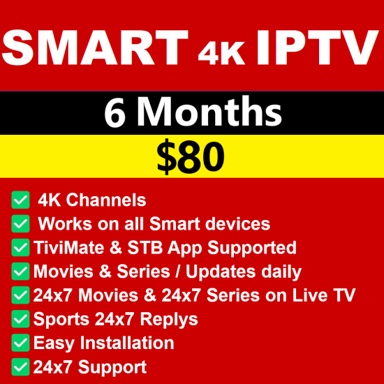 Smart 4K IPTV 6 Months