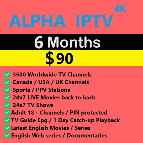 Alpha 4K IPTV 6 Months