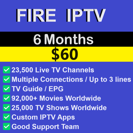 Fire IPTV 6 Months